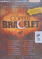 The Copper Bracelet written by Jeffery Deaver et al performed by Alfred Molina on Audio CD (Unabridged)